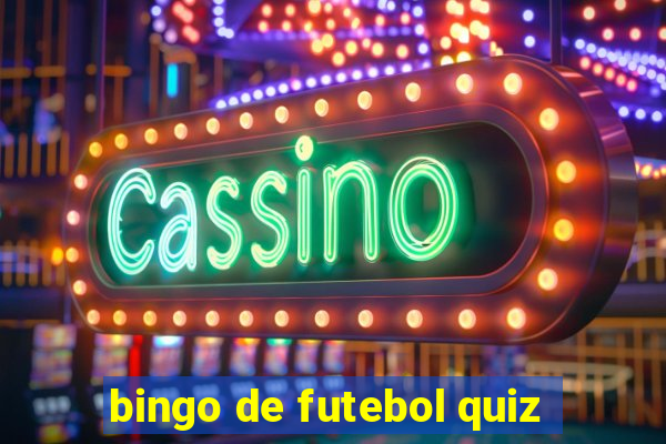 bingo de futebol quiz